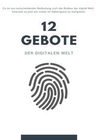 Vorderes Coverbild 12 Gebote der digitalen Welt