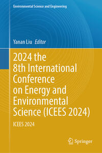Vorderes Coverbild 2024 the 8th International Conference on Energy and Environmental Science (ICEES 2024)