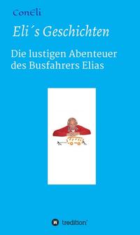 Vorderes Coverbild Eli´s Geschichten