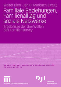 Vorderes Coverbild Familiale Beziehungen, Familienalltag und soziale Netzwerke