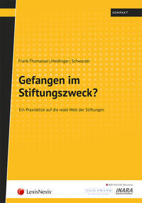Vorderes Coverbild Gefangen im Stiftungszweck?