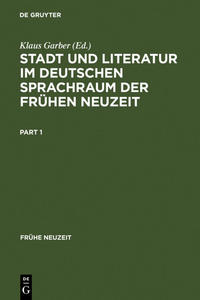 Vorderes Coverbild Stadt und Literatur im deutschen Sprachraum der Frühen Neuzeit