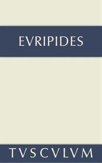 Vorderes Coverbild Euripides: Sämtliche Tragödien und Fragmente / Fragmente. Der Kyklop. Rhesos