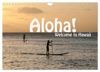 Vorderes Coverbild Aloha! Welcome to Hawaii (Wandkalender 2025 DIN A4 quer), CALVENDO Monatskalender