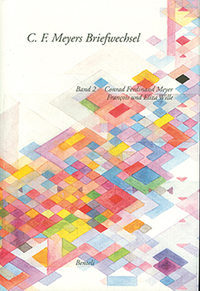 Vorderes Coverbild Korrespondenz C. F. Meyer – François und Eliza Wille