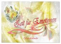 Vorderes Coverbild Zeit für Emotionen Bastelkalender (Wandkalender 2025 DIN A2 quer), CALVENDO Monatskalender