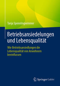 Vorderes Coverbild Betriebsansiedelungen und Lebensqualität
