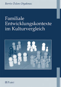 Vorderes Coverbild Familiale Entwicklungskontexte im Kulturvergleich