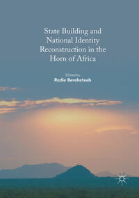 Vorderes Coverbild State Building and National Identity Reconstruction in the Horn of Africa