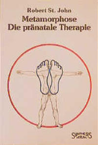 Vorderes Coverbild Metamorphose - Die pränatale Therapie