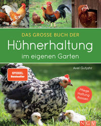 Vorderes Coverbild Das große Buch der Hühnerhaltung im eigenen Garten