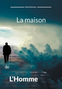 Vorderes Coverbild La maison de l'homme
