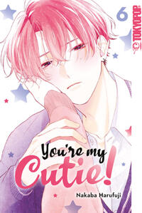 Vorderes Coverbild You're My Cutie! 06