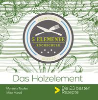 Vorderes Coverbild Das Holzelement.