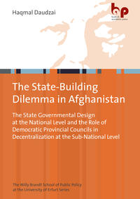 Vorderes Coverbild The State-Building Dilemma in Afghanistan