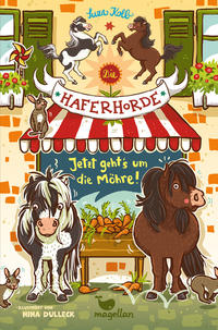 Vorderes Coverbild Die Haferhorde - Jetzt geht's um die Möhre!