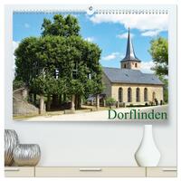 Vorderes Coverbild Dorflinden (hochwertiger Premium Wandkalender 2025 DIN A2 quer), Kunstdruck in Hochglanz