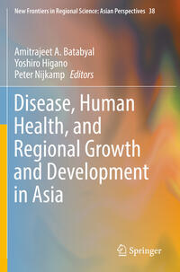 Vorderes Coverbild Disease, Human Health, and Regional Growth and Development in Asia