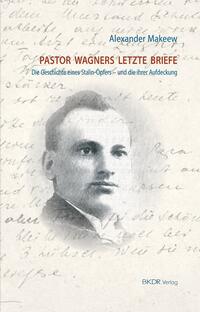 Vorderes Coverbild Pastor Wagners letzte Briefe.