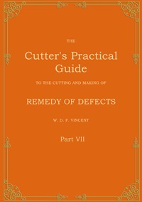 Vorderes Coverbild The Cutter's Practical Guide, Part 7