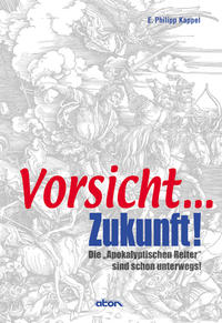 Vorderes Coverbild Vorsicht... Zukunft!