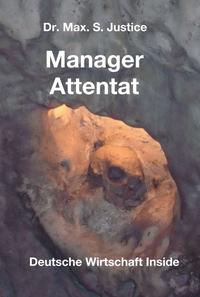 Vorderes Coverbild Manager Attentat