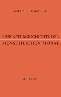 Vorderes Coverbild Eine Naturgeschichte der menschlichen Moral