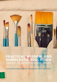 Vorderes Coverbild Practical Wisdom and Democratic Education