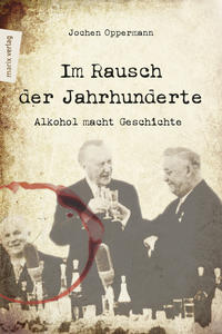 Vorderes Coverbild Im Rausch der Jahrhunderte