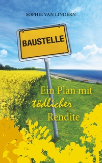 Vorderes Coverbild Ein Plan mit tödlicher Rendite