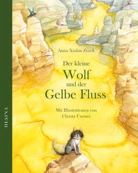 Vorderes Coverbild Der kleine Wolf und der Gelbe Fluss