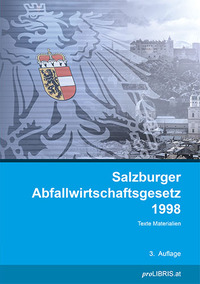 Vorderes Coverbild Salzburger Abfallwirtschaftsgesetz 1998