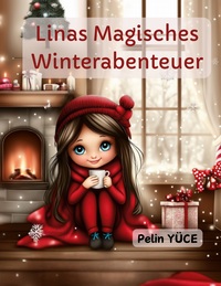 Vorderes Coverbild Linas Magisches Winterabenteuer
