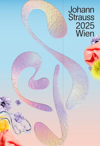 Vorderes Coverbild Johann Strauss 2025 Wien Programmbuch