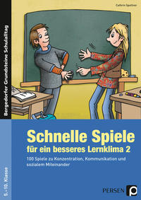 Vorderes Coverbild Schnelle Spiele für ein besseres Lernklima 2