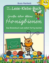 Vorderes Coverbild Großes über kleine Honigbienen