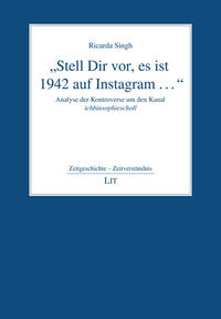 Vorderes Coverbild „Stell Dir vor, es ist 1942 auf Instagram …“
