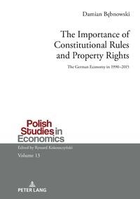 Vorderes Coverbild The Importance of Constitutional Rules and Property Rights