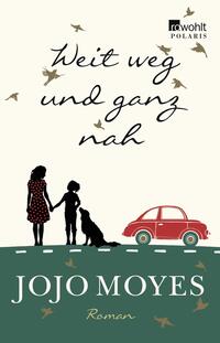 Vorderes Coverbild Weit weg und ganz nah
