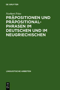 Vorderes Coverbild Präpositionen und Präpositionalphrasen im Deutschen und im Neugriechischen