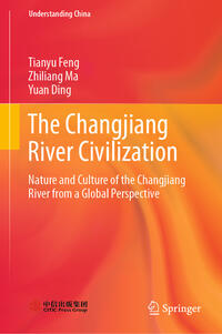 Vorderes Coverbild The Changjiang River Civilization