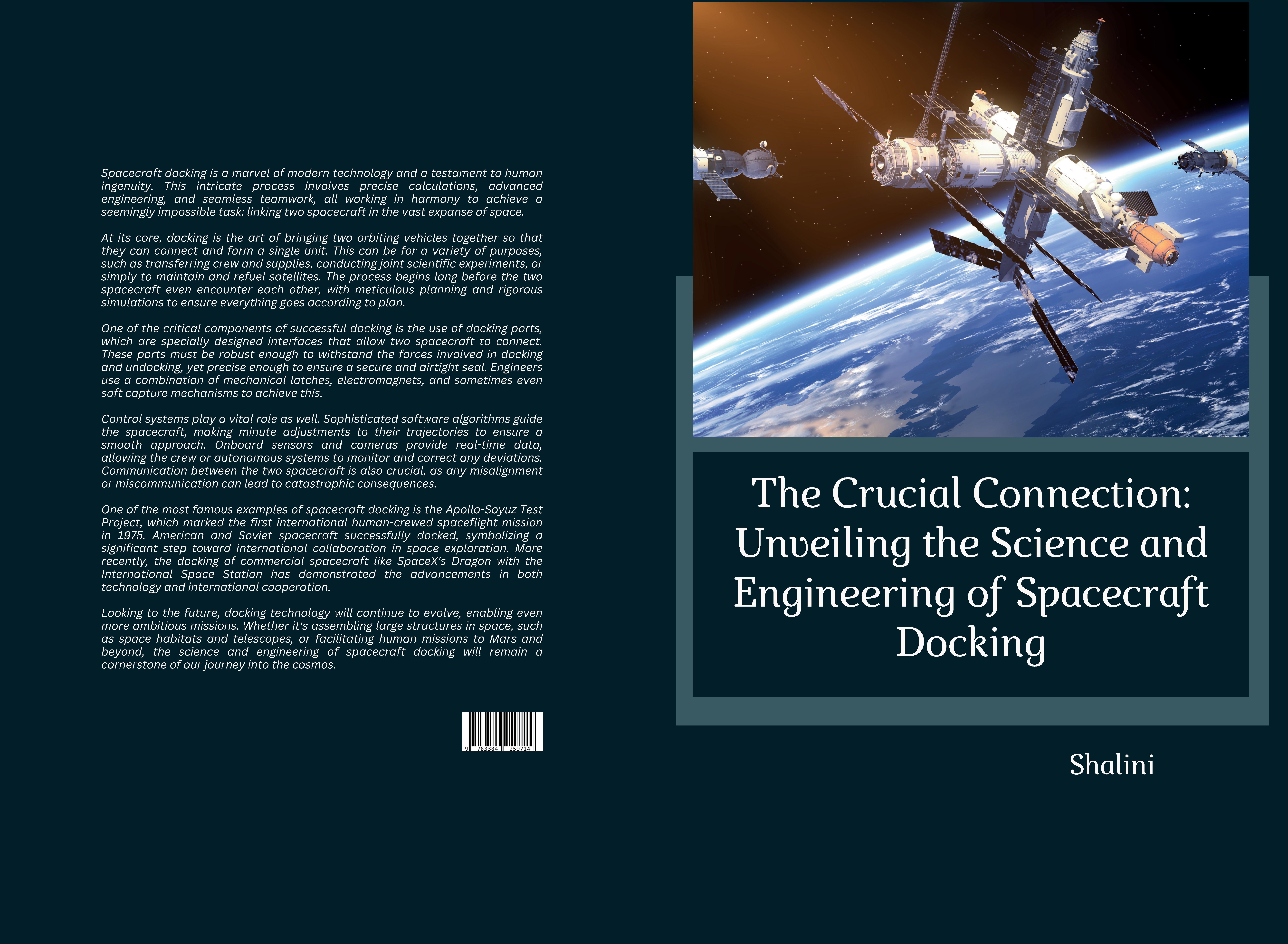 Gesamtes Coverbild The Crucial Connection: Unveiling the Science and Engineering of Spacecraft Docking