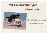 Vorderes Coverbild Mit Hundezitaten gut durchs Jahr (Tischkalender 2025 DIN A5 quer), CALVENDO Monatskalender