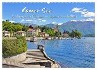 Vorderes Coverbild Comer See - Mediterraner Charme in alpiner Landschaft (Wandkalender 2025 DIN A2 quer), CALVENDO Monatskalender