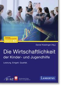 Vorderes Coverbild Die Wirtschaftlichkeit der Kinder- und Jugendhilfe