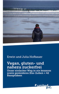 Vorderes Coverbild Vegan, gluten- und nahezu zuckerfrei