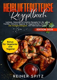 Vorderes Coverbild Heißluftfritteuse Rezeptbuch