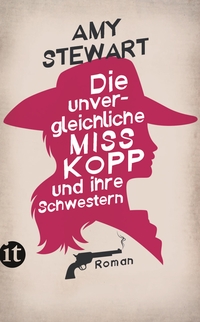 Vorderes Coverbild Die unvergleichliche Miss Kopp und ihre Schwestern