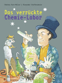 Vorderes Coverbild Das verrückte Chemie-Labor