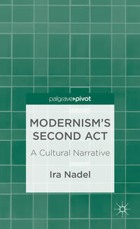 Vorderes Coverbild Modernism’s Second Act: A Cultural Narrative